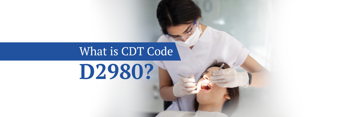 CDT Code D2980: Crown Repair Procedure