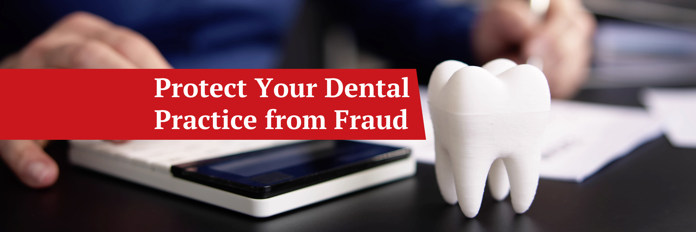 Ultimate guide to avoid dental insurance billing fraud: Protect your practice [Free resources]