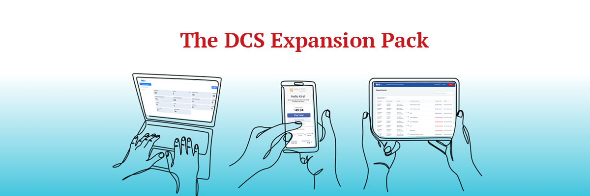 Dental Claim Support (DCS) introduces the DCS Expansion Pack: A new way to automate 3 revenue cycle management services